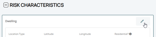 Use the Edit button (pencil icon) in the upper right of the Risk Characteristics section.